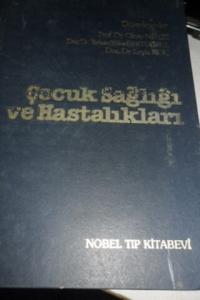 Çocuk Sağlığı ve Hastalıkları
