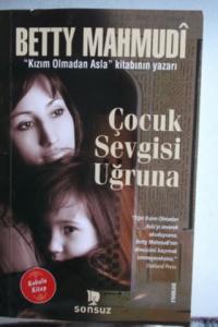 Çocuk Sevgisi Uğruna