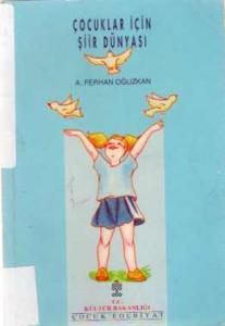 Çocuklar İçin Şiir Dünyası