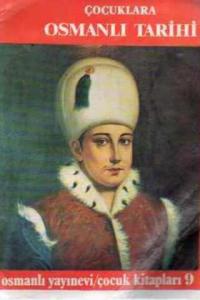 Çocuklara Osmanlı Tarihi