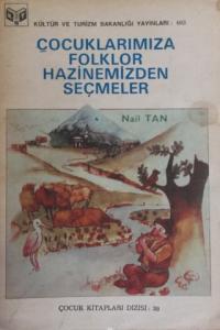Çocuklarımıza Folklor Hazinemizden Seçmeler