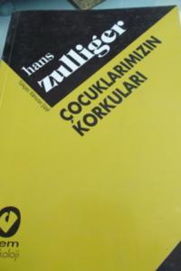 Çocuklarımızın Korkuları