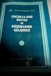 Çocukta Dini Duygu ve Düşüncenin Gelişmesi