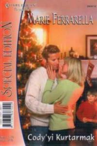 Cody'yi Kurtarmak 2009-12