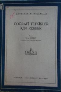 Coğrafi Tetkikler İçin Rehber