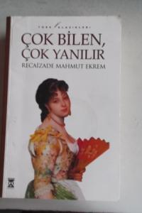 Çok Bilen Çok Yanılır