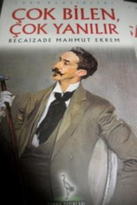 Çok Bilen Çok Yanılır