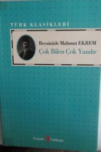 Çok Bilen Çok Yanılır