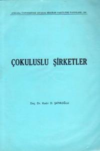 Çokuluslu Şirketler - Strüktürel ve Fonksiyonel Bir Evrim Yaklaşımı
