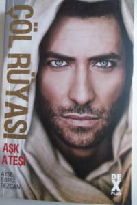 Çöl Rüyası Aşk Ateşi