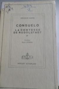 Consuelo La Comtesse De Rudolstadt IV