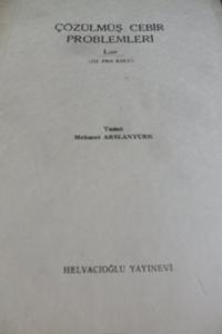 Çözülmüş Cebir Problemleri Lise III. Fen Kolu