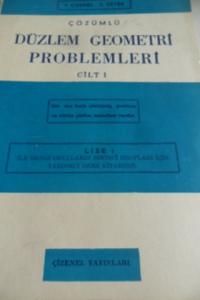 Çözümlü Düzlem Geometri Problemleri Cilt I