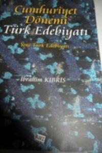 Cumhuriyet Dönemi Türk Edebiyatı / Yeni Türk Edebiyatı