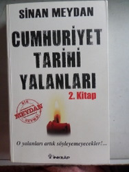 Cumhuriyet Tarihi Yalanları 2. Kitap