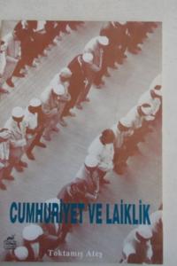 Cumhuriyet ve Laiklik