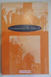 Cumhuriyetin İlk Yılları II