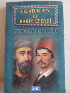 Felatun Bey İle Rakım Efendi