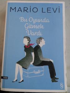 Bu Oyunda Gitmek Vardı