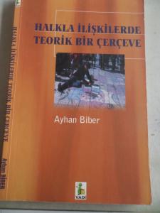 Halkla İlişkilerde Teorik Bir Çerçeve