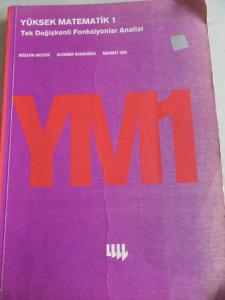 Yüksek Matematik 1 Tek Değişkenli Fonksiyonlar Analizi