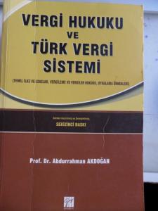 Vergi Hukuku ve Türk Vergi Sistemi