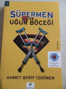 Süpermen ve Uğur Böceği