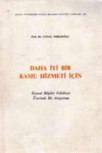 Daha İyi Bir Kamu Hizmeti İçin