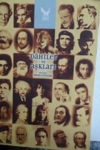 Dahiler ve Aşkları