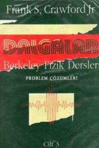 Dalgalar / Berkeler Fizik Dersleri ve Problem Çözümleri Cilt 3