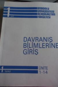 Davranış Bilimlerine Giriş 1. Fasikül Ünite 1-14
