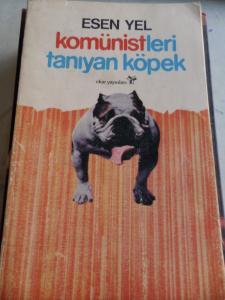 Komünistleri Tanıyan Köpek