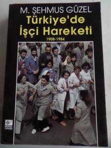 Türkiye'de İşçi Hareketi