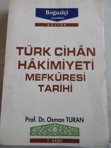 Türk Cihan Hakimiyeti Mefkuresi Tarihi