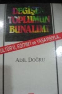 Değişen Toplumun Bunalımı
