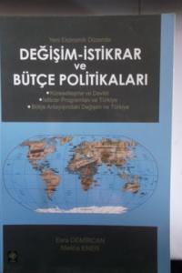 Değişim İstikrar ve Bütçe Politikaları