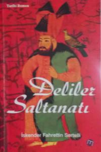Deliler Saltanatı