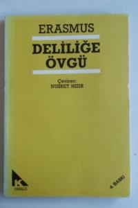 Deliliğe Övgü