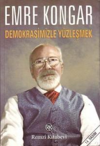 Demokrasimizle Yüzleşmek