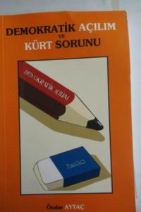Demokratik Açılım ve Kürt Sorunu