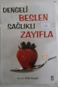 Dengeli Beslen Sağlıklı Zayıfla