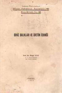 Deniz Balıkları ve Üretim Tekniği