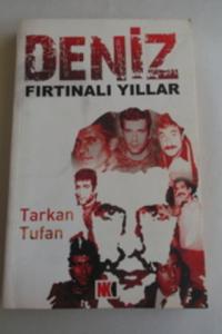 Deniz Fırtınalı Yıllar