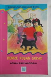 Denize Koşan Sokak