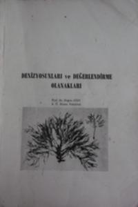 Denizyosunları ve Değerlendirme Olanakları