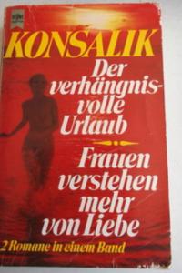 Der Verhangnisvolle Urlaub - Fraunen Verstehen Mehr Von Liebe