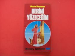 Derini Yüzeceğim