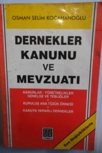 Dernekler Kanunu ve Mevzuatı