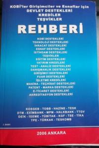 Devlet Destekleri Krediler Teşvikler REHBERİ