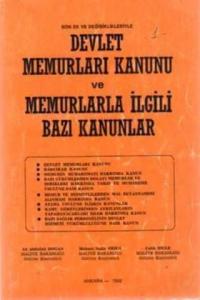 Devlet Memurları Kanunu ve Memurlarla İlgili Bazı Kanunlar